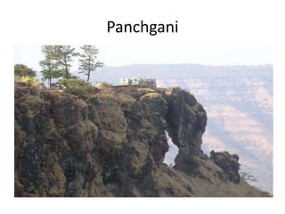 Panchgani
 
