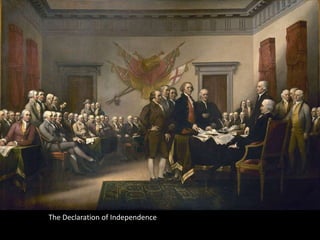 The Declaration of Independence
 