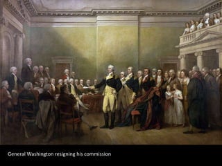 General Washington resigning his commission
 