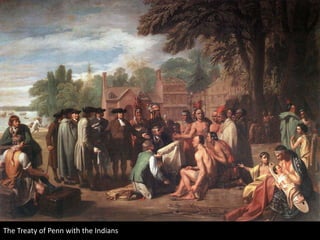 The Treaty of Penn with the Indians
 