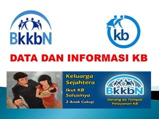 Data Dan Informasi KB