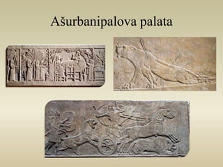 Ašurbanipalova palata 
 