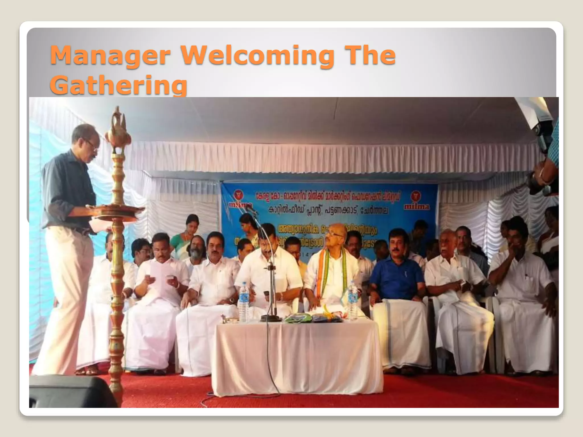 Manager Welcoming The 
Gathering 
 