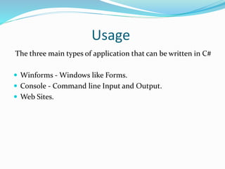 c# usage,applications and advantages | PPT
