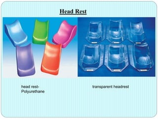 Head Rest 
head rest- transparent headrest 
Polyurethane 
 