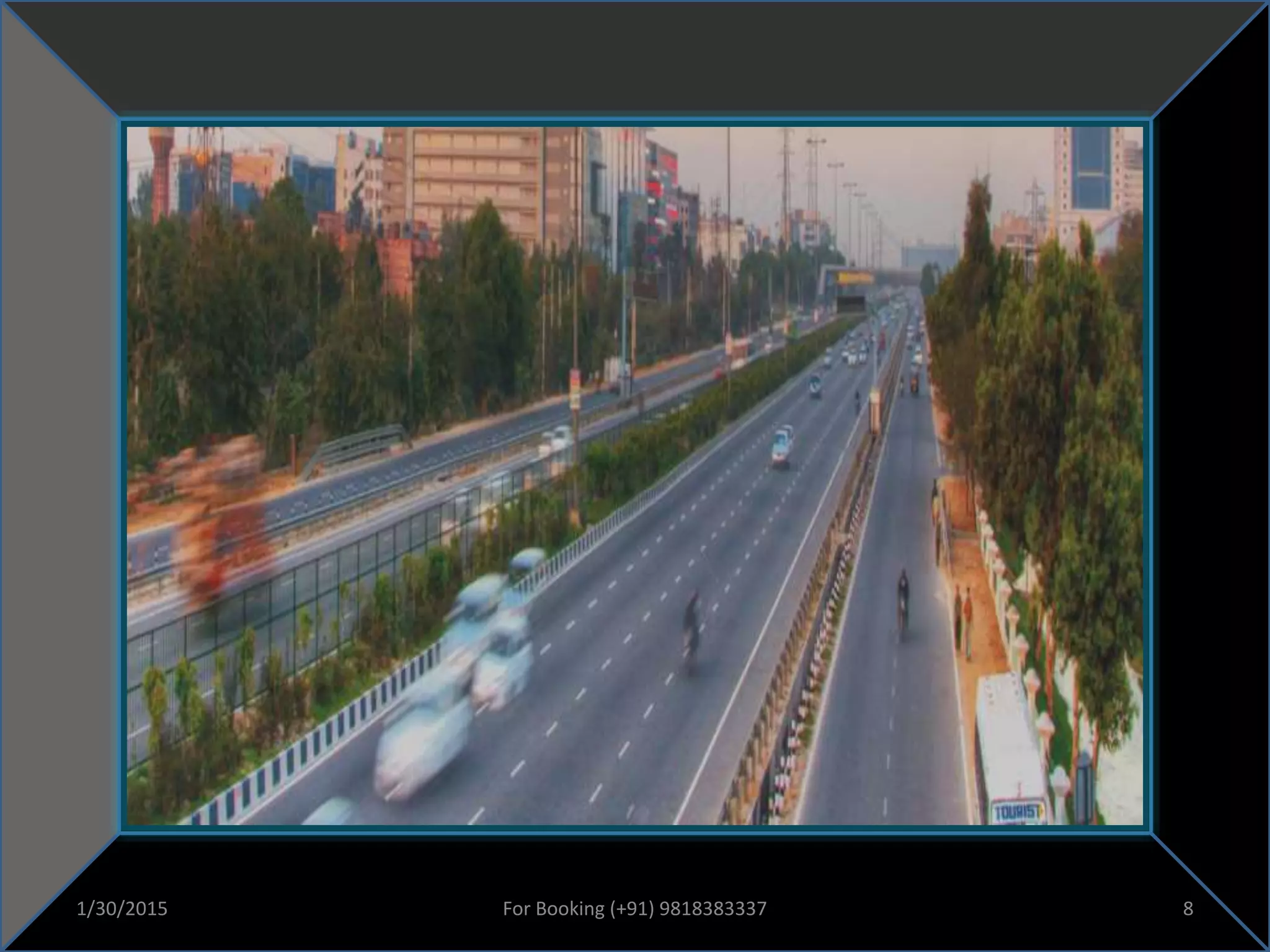 1/30/2015 8For Booking (+91) 9818383337
 