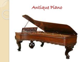 Antique Piano
 