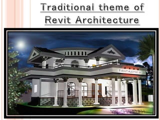 Revit Architecture tradiotional model