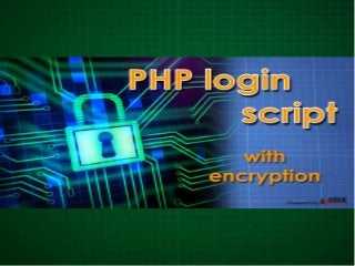 PHP login script with encryption tutorial with example