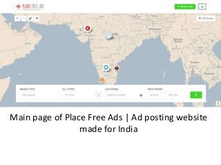 Main page of Place Free Ads | Ad posting website
made for India
 