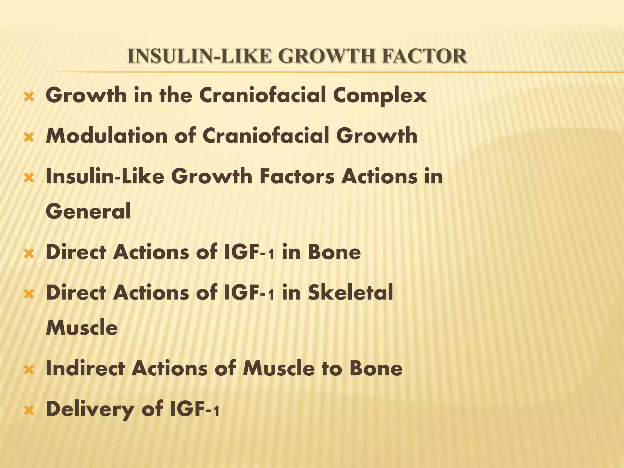A closer look at Increased Insulin-Like Growth Factor Benefits