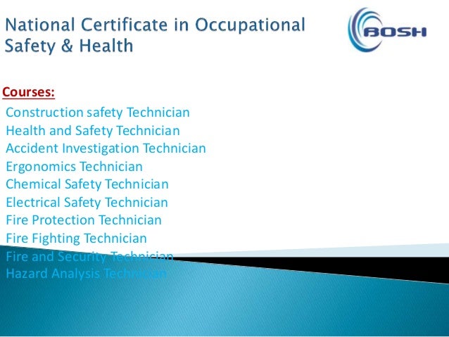 national certificate in occupational safety health occupational health and safety technicians