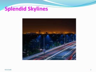 Splendid Skylines
6/10/2016 7