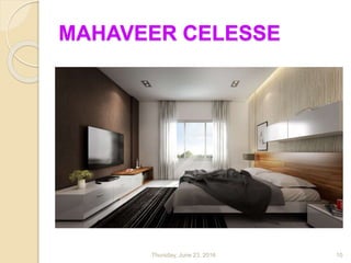 MAHAVEER CELESSE
Thursday, June 23, 2016 10
 