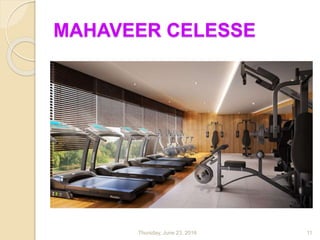 MAHAVEER CELESSE
Thursday, June 23, 2016 11
 