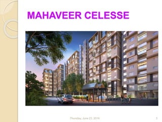 MAHAVEER CELESSE
Thursday, June 23, 2016 3
 
