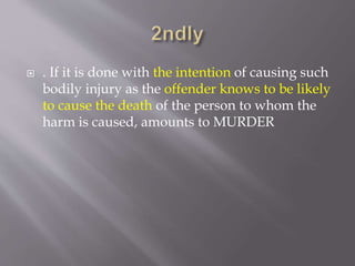 culpable homicide, murder and grievous hurt | PPTX