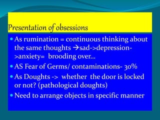 ocd -Obsessive compulsive Disorder | PPTX