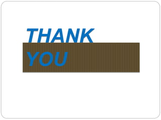 THANK
YOU
 