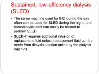 Continuous Renal Replacement Therapy | PPTX