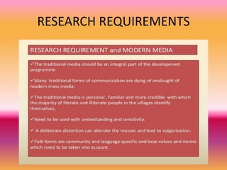RESEARCH REQUIREMENTS
 
