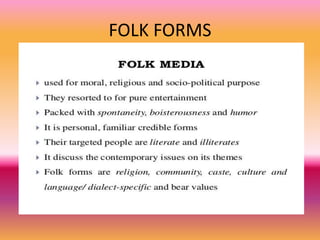 FOLK FORMS
 