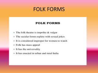 FOLK FORMS
 
