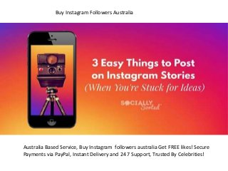 Buy Instagram Followers Australia
Australia Based Service, Buy Instagram followers australia Get FREE likes! Secure
Payments via PayPal, Instant Delivery and 24 7 Support, Trusted By Celebrities!
 