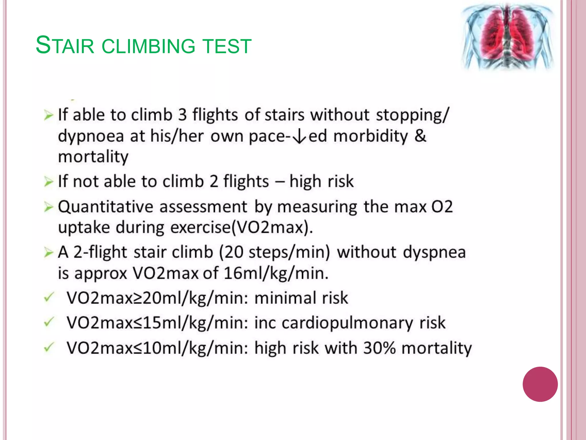 STAIR CLIMBING TEST
 