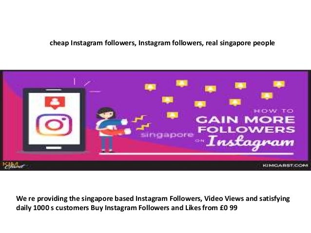cheap Instagram followers, Instagram followers, real singapore people 2 cheap instagram followers instagram followers real singapore people 1 638