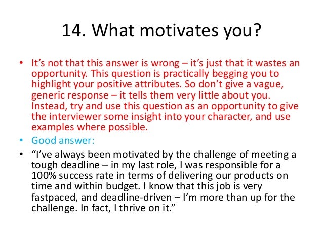 How To Answer What Motivates You In Life New microsoft office power point presentation (2)