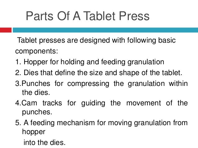 3. Tablet Deduster : - 
In almost all cases, tablets coming out of a tablet 
machine bear excess powder on its surface and...