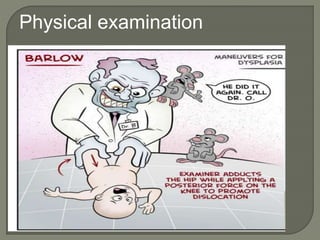 Physical examination
 
