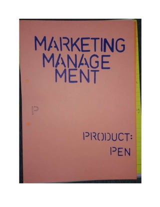 Marketing Project on Pen