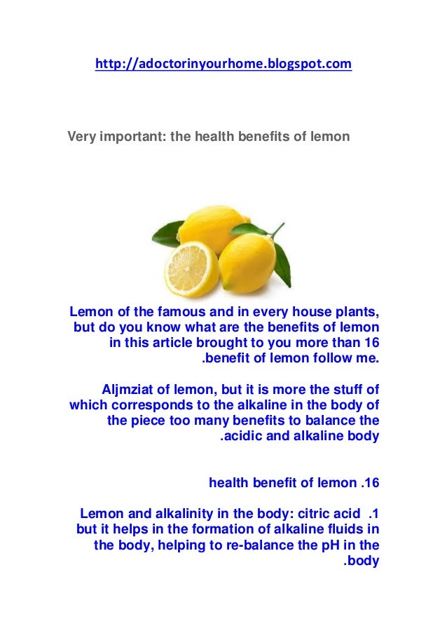 Very important the health benefits of lemon