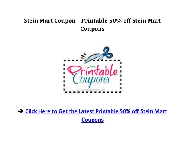 Stein Mart Coupon – Printable 50% off Stein Mart Coupons