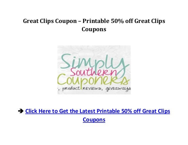 Great clips coupons june 2019
