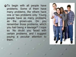 Teenagers problems