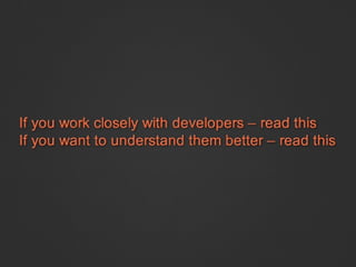 Love your developers 