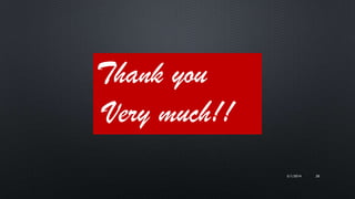 Thank you
Very much!!
5/1/2014 28
 