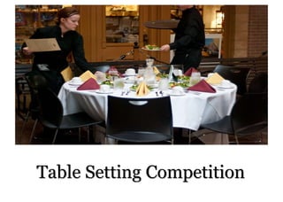 Table Setting Competition
 