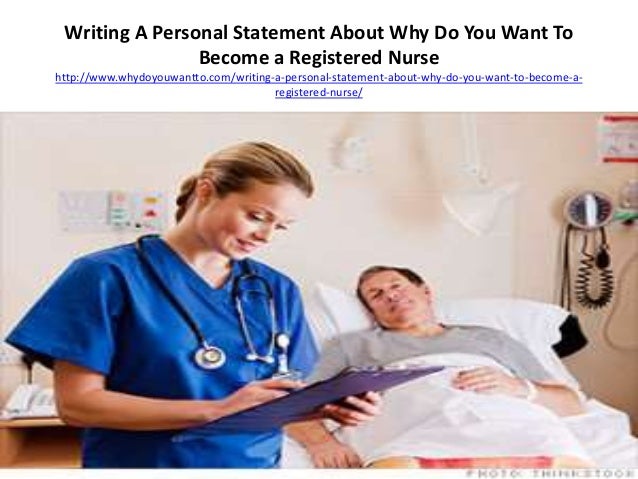 why do you want to be a nurse interview question