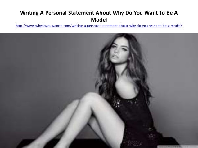 why do you want to be a model