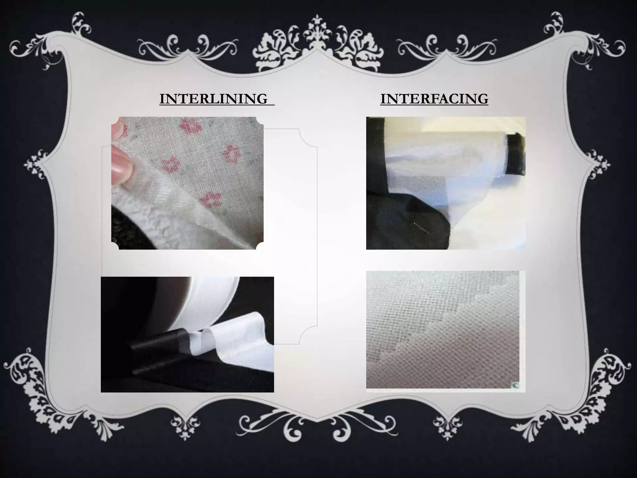INTERLINING INTERFACING
 