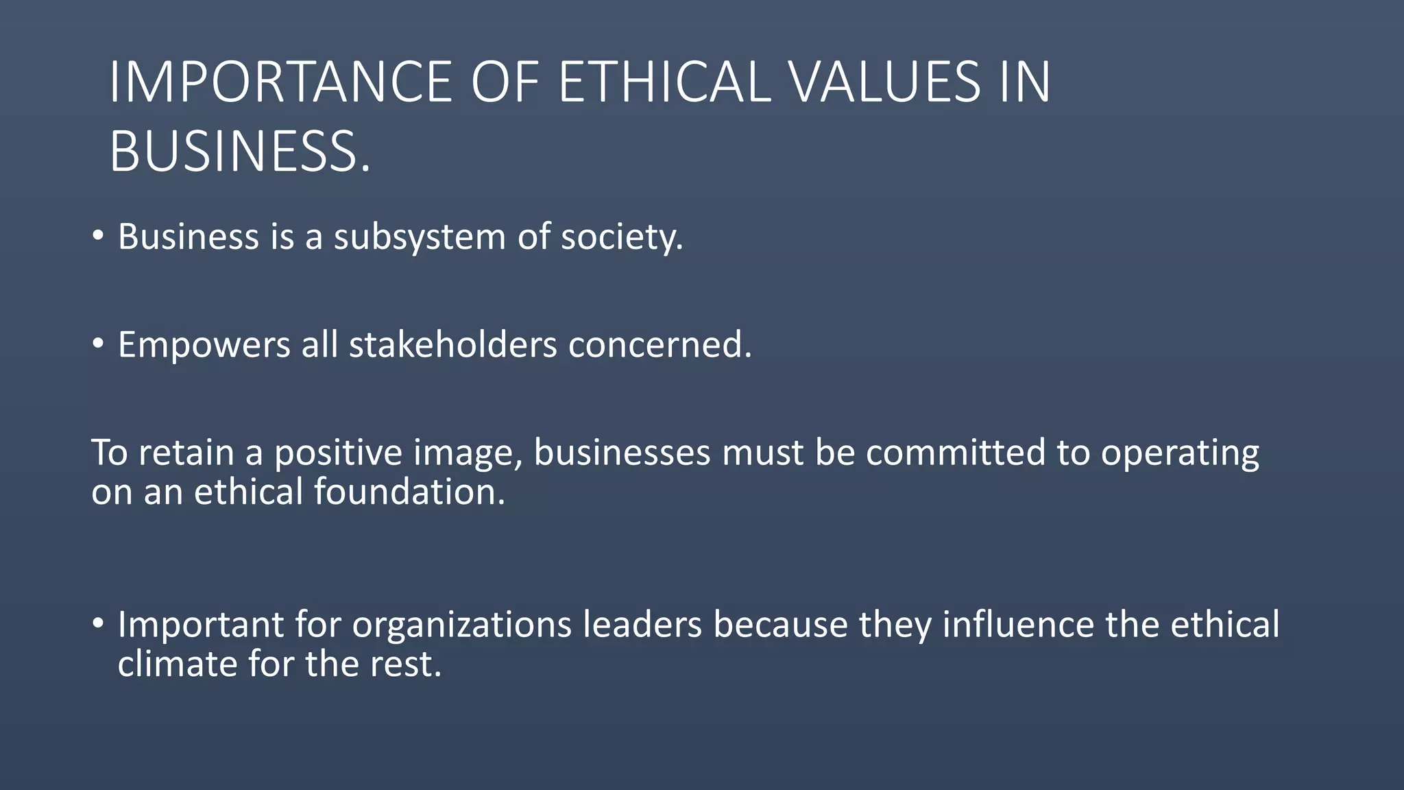 Importance Of Ethical Values In Business ETHICAL VALUES IN BUSINESS. | PPT