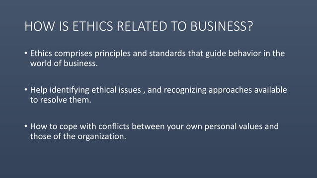 Importance Of Ethical Values In Business ETHICAL VALUES IN BUSINESS. | PPT