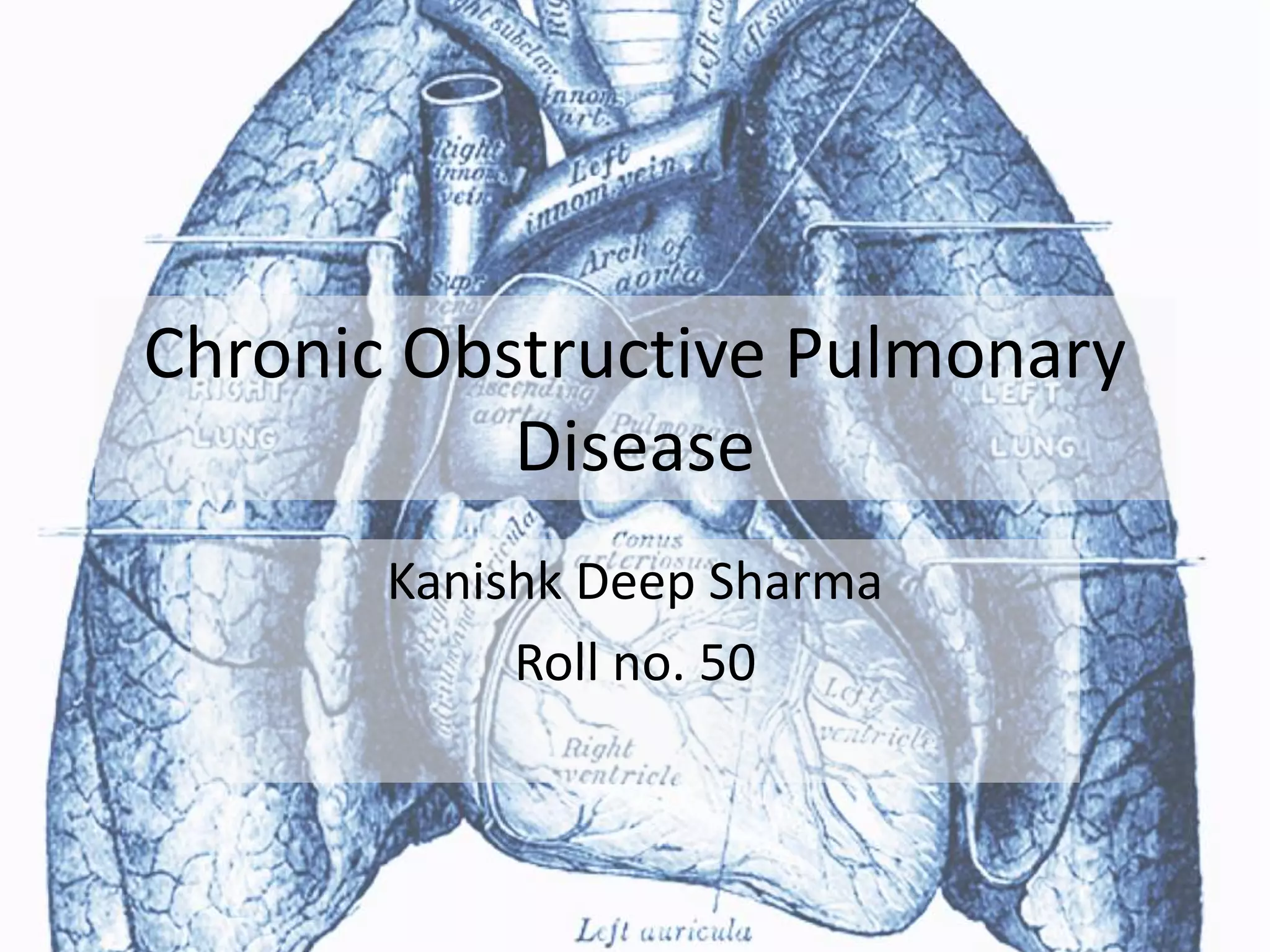 aetiology and pathogenesis of chronic obstructive lung disease | PPTX