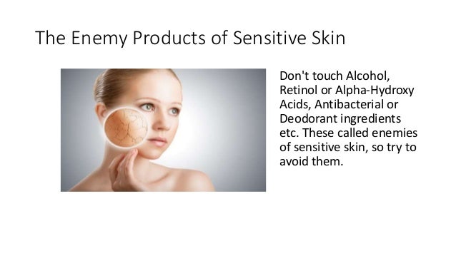 tips for sensitive skin