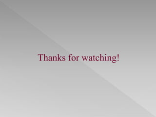 Thanks for watching!
 