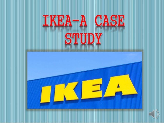 Ikea case study introduction
